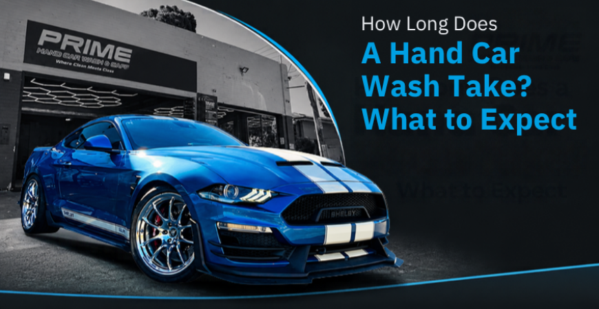 How Long Does A Hand Car Wash Take