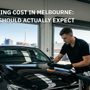 Car Detailing Cost In Melbourne